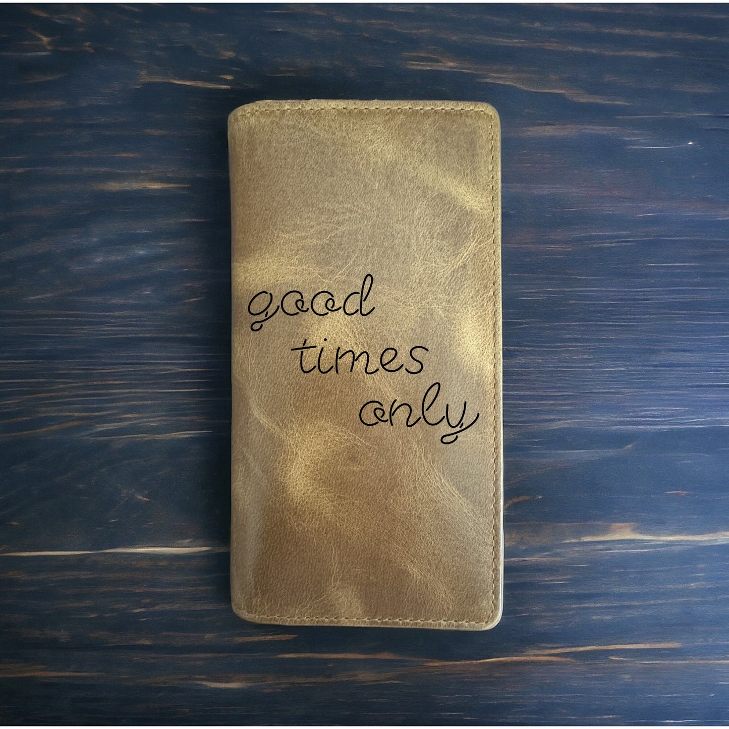 Good Times Only Rodeo Wallet Cowboy Western Buffalo Leather Premium Quote NEW