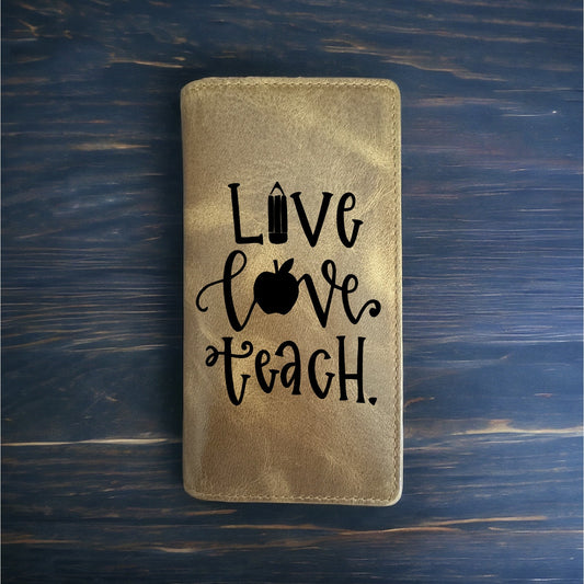 Live Love Teach Rodeo Wallet Cowboy Western Buffalo Leather Premium College NEW