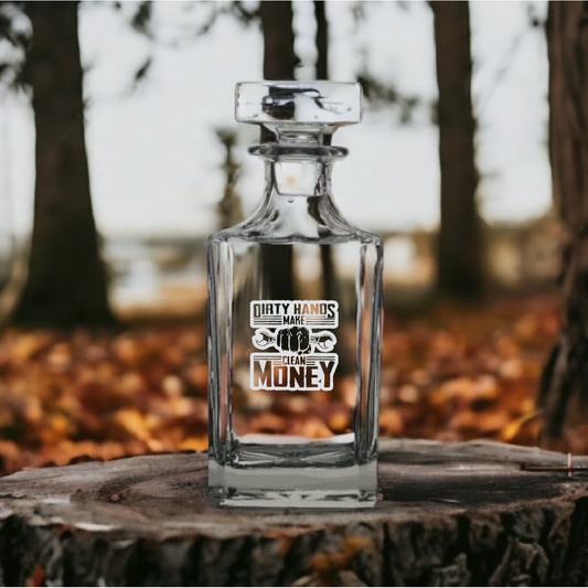 Dirty Hands Clean Money Decanter 26 Oz Bourbon Whiskey Premium Glass Personalize